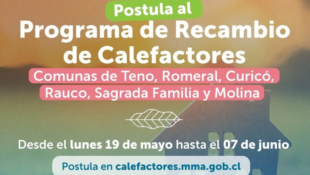 Abren subsidio para recambio de calefactores en siete comunas de la Región del Maule 1 Abren subsidio para recambio de calefactores en siete comunas del Maule